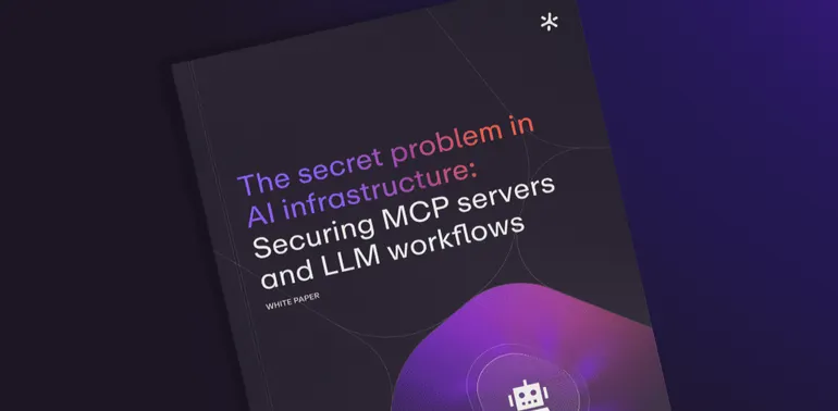 AI基础设施中的隐秘问题：为何MCP安全始于机密管理